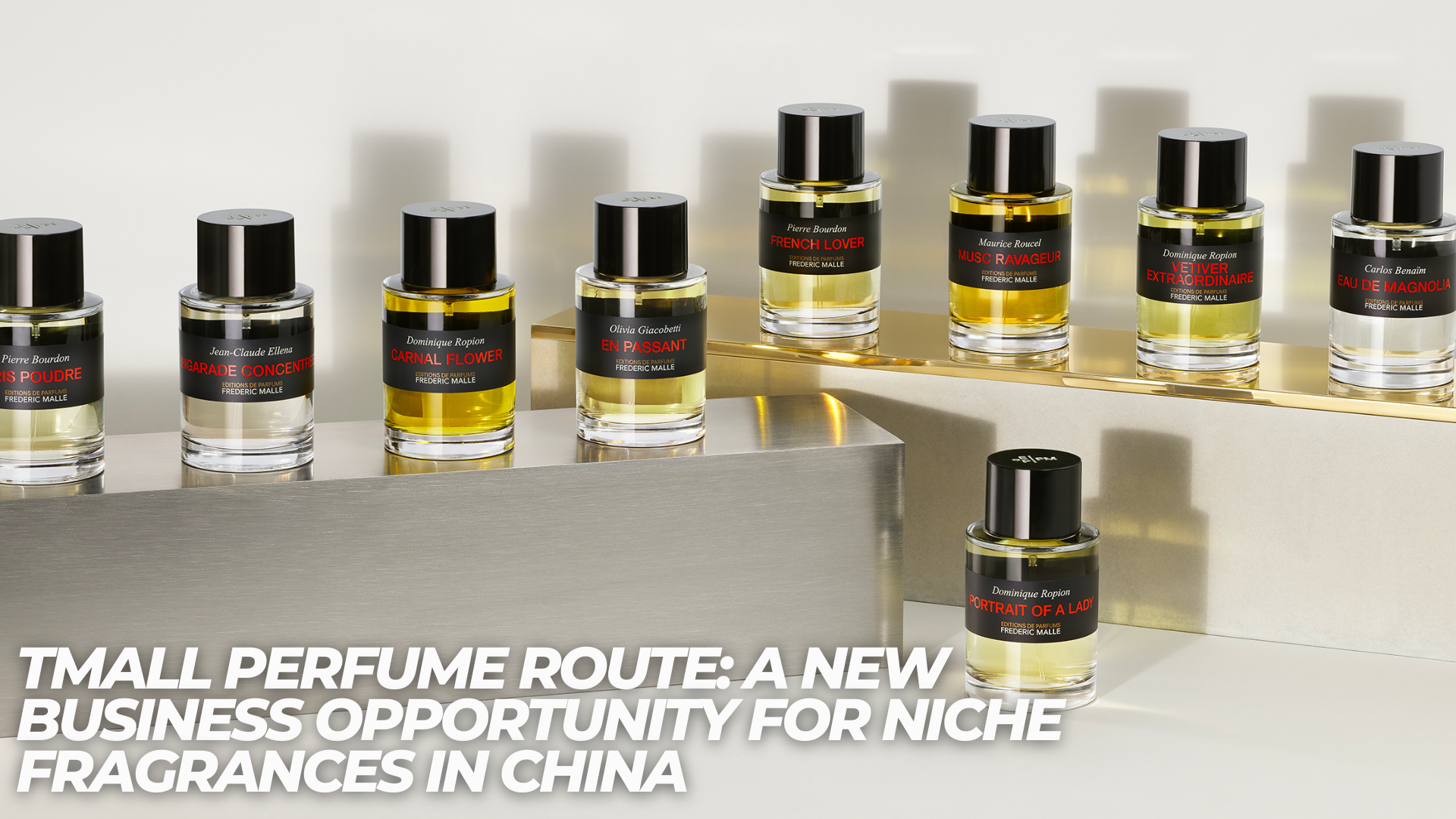 Tmall Perfume Route: A New Business Opportunity for Niche